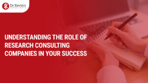 Read more about the article Understanding the Role of Research Consulting Companies in Your Success